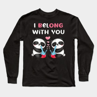 I belong with you cute panda bear numeral bong Long Sleeve T-Shirt